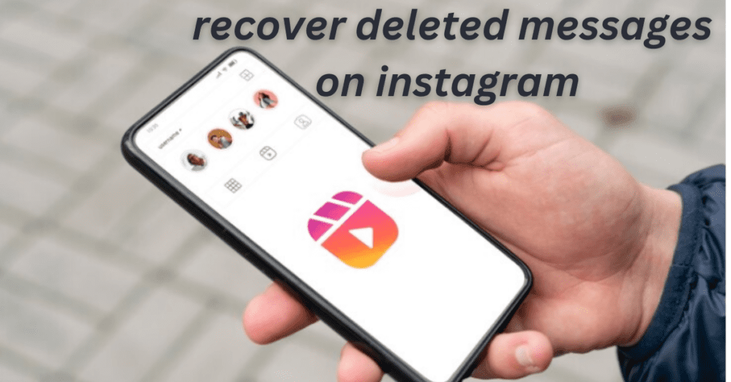 recover deleted messages on instagram