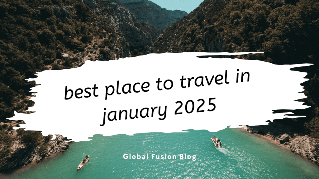 best place to travel in january