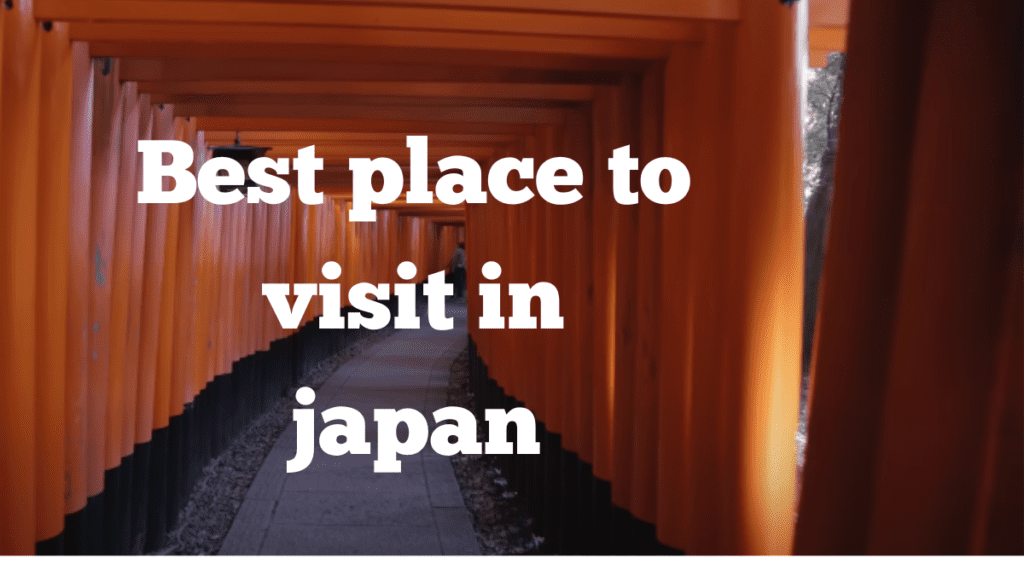 places to visit in japan
